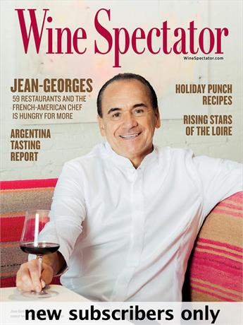 Wine Spectator takes the guesswork out of buying and enjoying wine. You'll get an exciting, insider’s view of the good life, including fine dining, wine, travel and entertainment.

Wine Spectator is not intended for or directed to persons under the age of 21. Offer available to residents of the United States only. NEW subscribers only. One subscription per household.