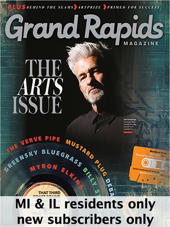 Grand Rapids Magazine is devoted to the interests, activities and issues of metropolitan Grand Rapids and the Western Michigan area. Every monthly issue of Grand Rapids Magazine is filled with articles about living well, dining, personalities and decorating tips, in addition to an extensive calendar of events, features that inform and entertain, and much more. Grand Rapids Magazine reflects Grand Rapids' life with style!

Subscriptions limited to residents of Michigan and Illinois.  NEW subscribers only -- renewal orders will not be honored. One subscription per household.